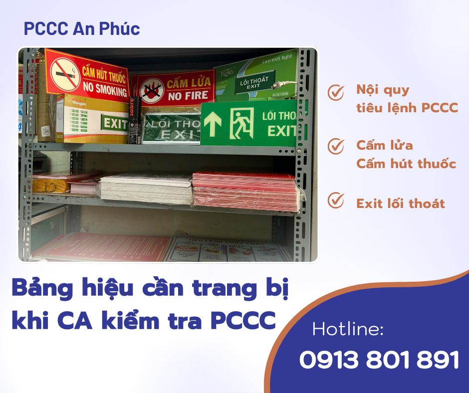 Các bảng hiệu PCCC cần trang bị khi Công An kiểm tra